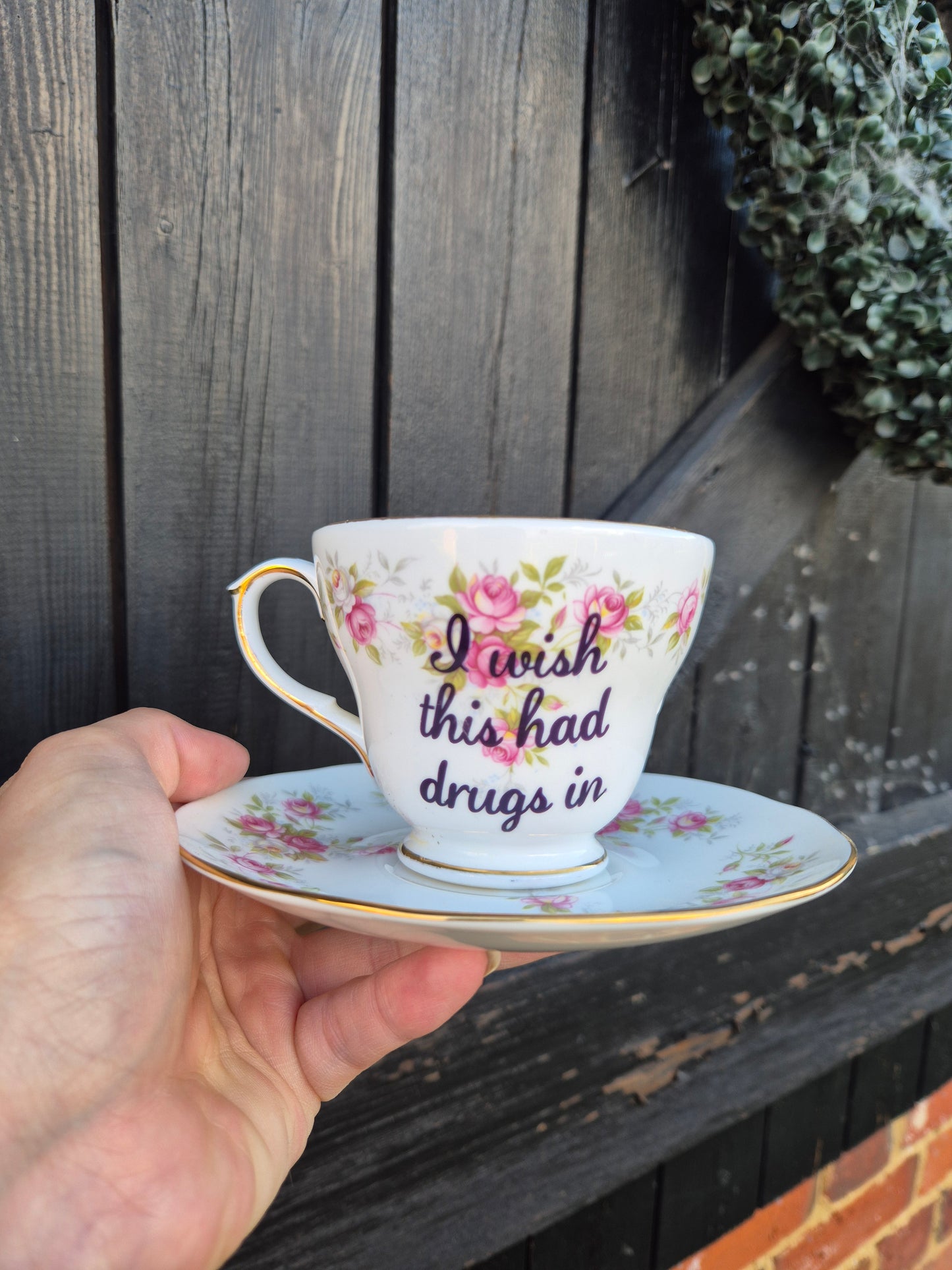 I wish this had drugs in cup and saucer