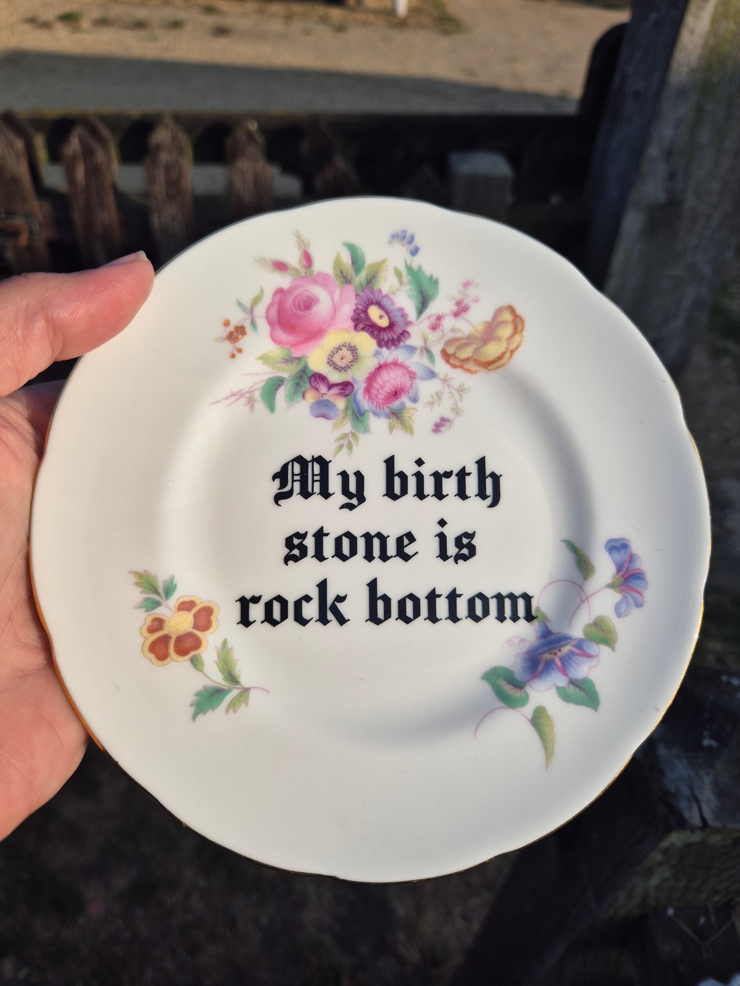 My birth stone is rock bottom side plate