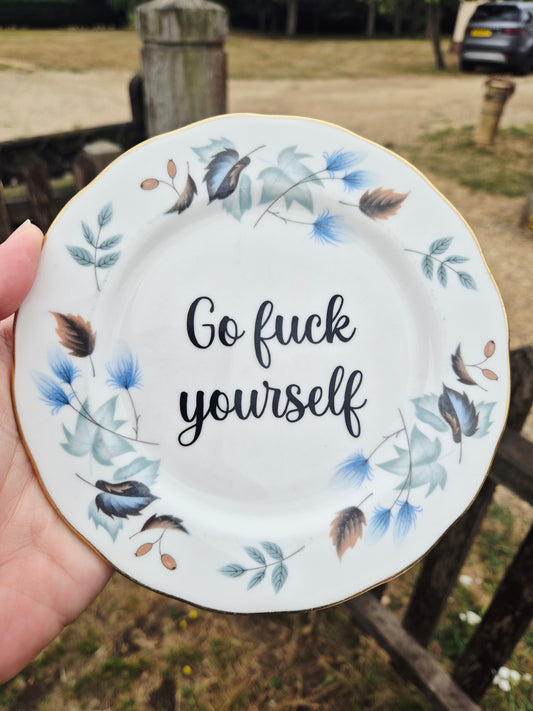 Go fuck yourself side plate
