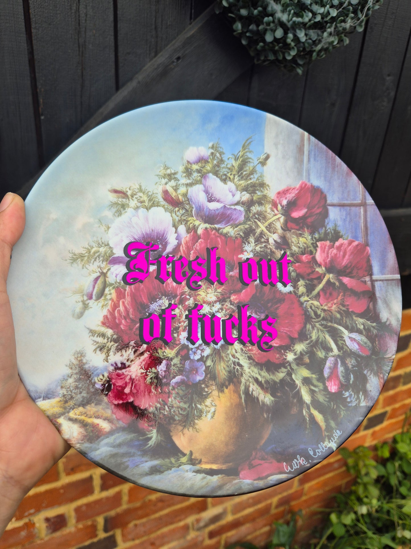Fresh out of fucks large floral plate