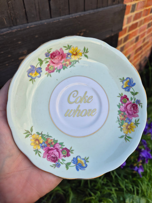 Coke whore saucer