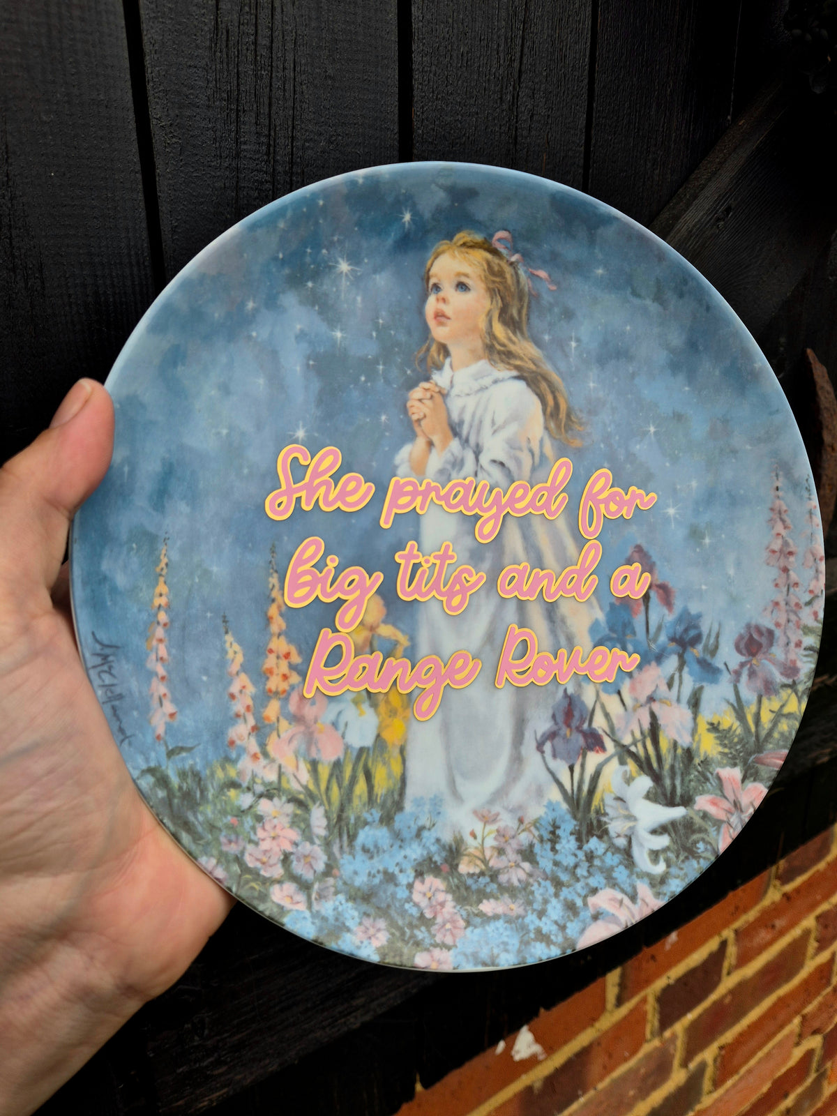 She prayed for big tits and a Range Rover plate